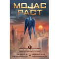 Mojac Pact: Arc of the Apostate Book 1 - Paperback