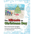 The Miracle on Christmas Day - Paperback