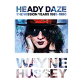 Heady Daze: The Mission Years, 1985-1990 - Paperback