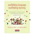 Scaffolding Language, Scaffolding Learning, Second Edition: Teaching English Language Learners in the Mainstream Classroom - Paperback