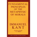 Fundamental Principles of the Metaphysic of Morals - Paperback