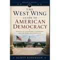 What's Next?: The West Wing Guide to American Politics - Paperback