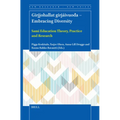 Girjjohallat Girjáivuođa - Embracing Diversity: Sami Education Theory, Practice and Research - Paperback