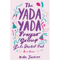 The Yada Yada Prayer Group Gets Decked Out - Paperback