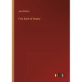 First Book of Botany - Paperback