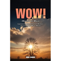 Wow: Words Of Waid: Inspired By The Creation Energy Teachings Of Billy Meier - Paperback