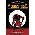 Moonshine Volume 2: Misery Train - Paperback
