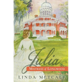 Julia: Mistress of Longwood - Paperback