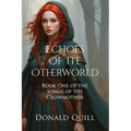 Echoes of the Otherworld: Special Edition - Paperback