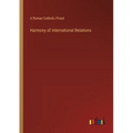 Harmony of International Relations - Paperback