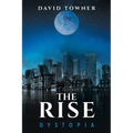 The Rise: Dystopia - Paperback