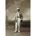 Raymond Roussel and the Republic of Dreams: The Politics of Growth in the Newly Industrializing Countries - Hardcover