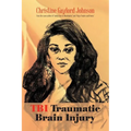 Tbi Traumatic Brain Injury - Paperback