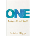 One: Unity in a Divided World - Paperback