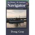 The Ottawa-St. Lawrence Navigator - Paperback