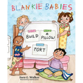 Blankie Babies: Build a Pillow Fort - Hardcover