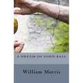 A Dream of John Ball - Paperback