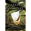 The Passing of a Day - Paperback