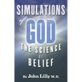 Simulations of God: The Science of Belief - Paperback