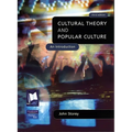 Cultural Theory and Popular Culture: An Introduction - Paperback