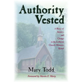 Authority Vested: A Story of Identity and Change in the Lutheran Church-Missouri Synod - Paperback