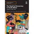 The Road to Democracy in South Africa: Volume 4, 1980-1990 - Paperback