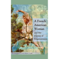 A French American Woman and Her Journey of Empowerment - Paperback