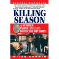 The Killing Season: A Summer Inside an LAPD Homicide Division - Paperback