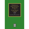 Petitions of the Early Inhabitants of Kentucky to the General Assembly of Virginia, 1769-1792. - Paperback