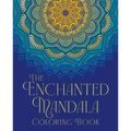 The Enchanted Mandala Coloring Book: Over 45 Images to Colour - Paperback