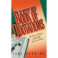 Mystery Lovers' Book of Quotations: The Wit and Wisdom of the World's Great Crime Writers - Hardcover