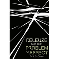 Deleuze and the Problem of Affect - Paperback
