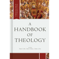A Handbook of Theology - Hardcover