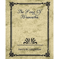 The Song of Hiawatha - Paperback