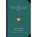 The Reminiscences Of Chief Inspector Littlechild (1894) - Paperback