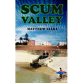Scum Valley - Paperback