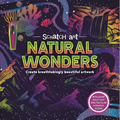 Scratch Art Natural Wonders: Create Breathtaking Beautiful Artwork - Paperback