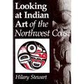 Looking at Indian Art of the Northwest Coast - Paperback