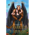 I Married A Dragon - Paperback