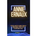 Annie Ernaux: Winner of the Noble Price for Literature 2022 - Paperback