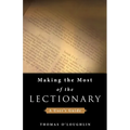 Making the Most of the Lectionary: A User's Guide - Paperback