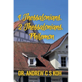 1 Thessalonians, 2 Thessalonians, Philemon - Paperback