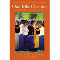 Our Tribe Chanting - Paperback