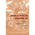 Beaten Down: A History of Interpersonal Violence in the West - Paperback