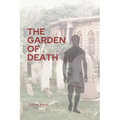The Garden of Death - Paperback