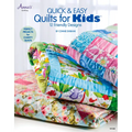 Quick & Easy Quilts for Kids: 12 Friendly Designs - Paperback