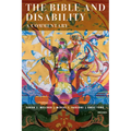 The Bible and Disability: A Commentary - Paperback