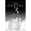 The Cartel 3: The Last Chapter - Paperback