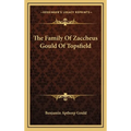 The Family Of Zaccheus Gould Of Topsfield - Hardcover