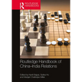Routledge Handbook of China-India Relations - Paperback
